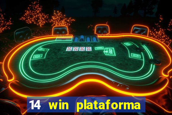 14 win plataforma de jogos